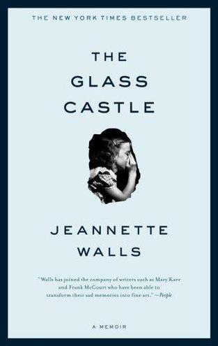 Forgiveness or Folly? The Fragile Illusion of Jeannette Walls’ Glass Castle